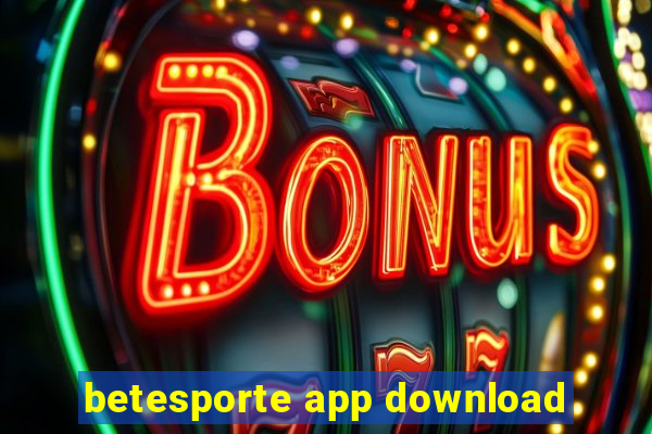 betesporte app download